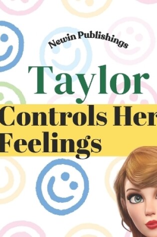 Cover of Taylor Controls Her Feelings