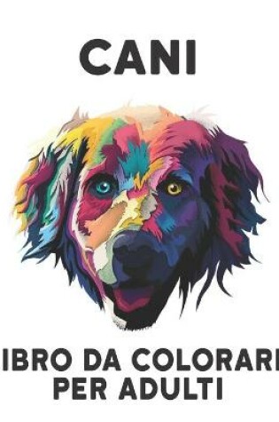 Cover of Libro da Colorare per Adulti Cani