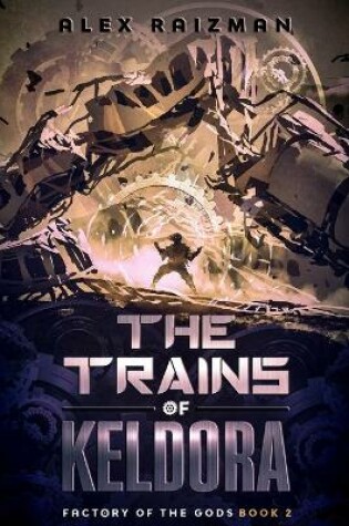 Cover of The Trains of Keldora