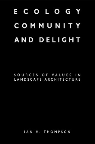 Cover of Ecology, Community and Delight