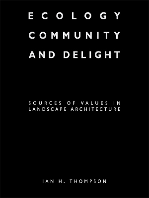 Book cover for Ecology, Community and Delight