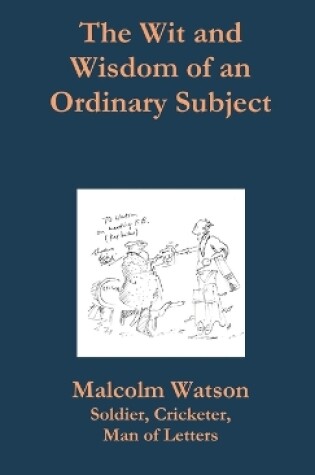 Cover of The Wit and Wisdom of an Ordinary Subject