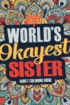 Book cover for Worlds Okayest Sister