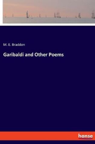 Cover of Garibaldi and Other Poems