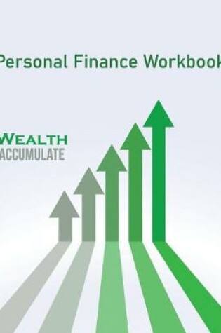 Cover of Wealth Accumulate Personal Finance Workbook