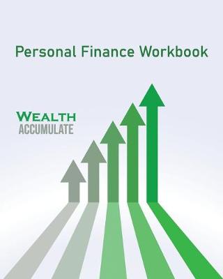 Book cover for Wealth Accumulate Personal Finance Workbook