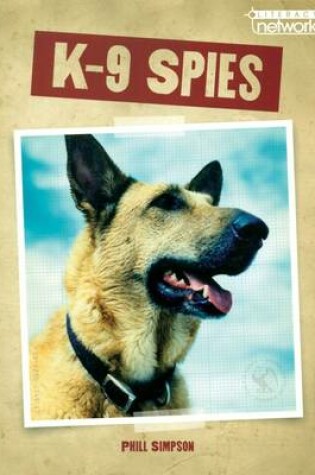 Cover of Literacy Network Middle Primary Upp Topic6:K-9 Spies