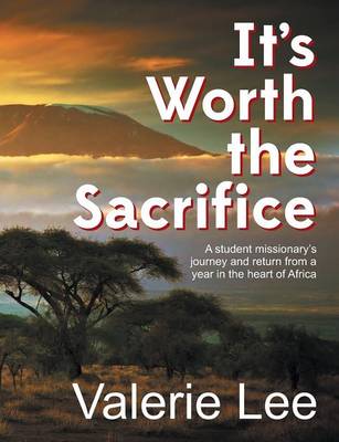 Book cover for It's Worth the Sacrifice