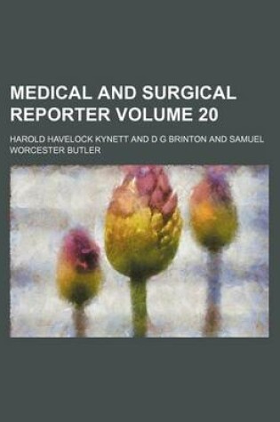 Cover of Medical and Surgical Reporter Volume 20