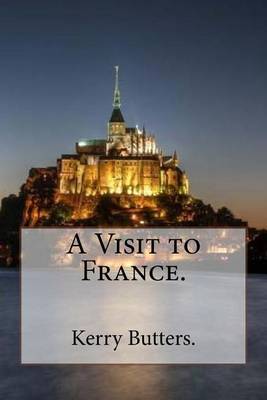 Book cover for A Visit to France.