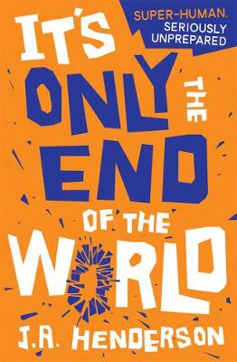 Book cover for It's Only the End of the World