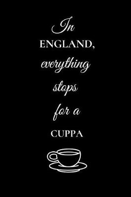 Book cover for In England Everything Stops for a Cuppa