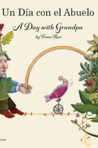 Cover of A Day with Grandpa Spanish and English