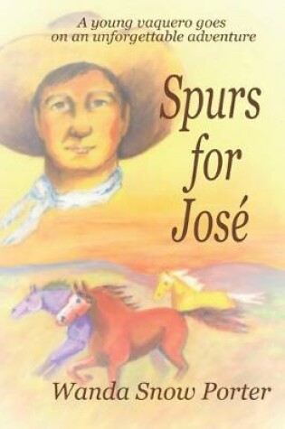 Cover of Spurs for Jos�