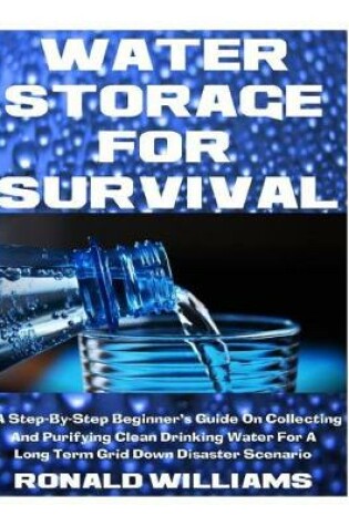 Cover of Water Storage For Survival