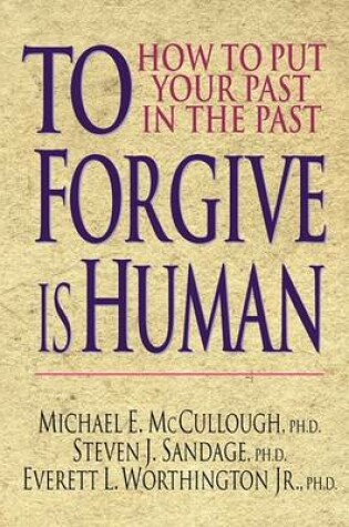 Cover of To Forgive is Human