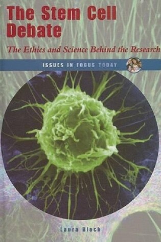 Cover of The Stem Cell Debate