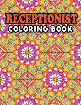 Book cover for Receptionist Coloring Book