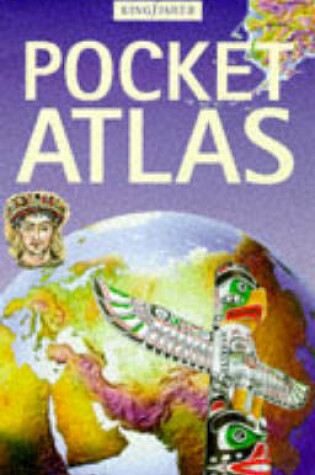 Cover of Kingfisher Children's Pocket Atlas