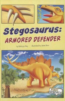 Cover of Stegosaurus: Armed Defender