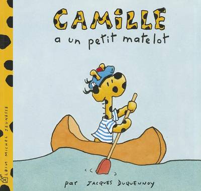 Book cover for Camille a Un Petit Matelot