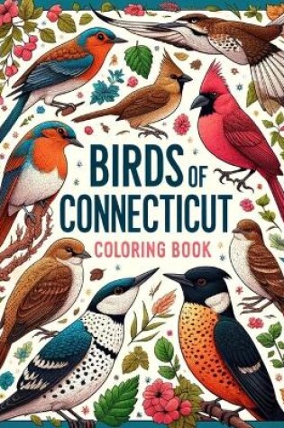 Cover of Birds of Connecticut Coloring Book