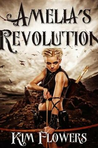Cover of Amelia's Revolution