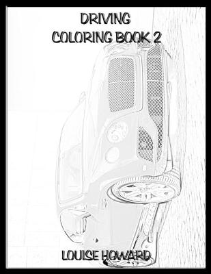 Book cover for Driving Coloring book 2