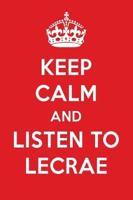 Book cover for Keep Calm and Listen to Lecrae