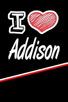 Book cover for I Love Addison