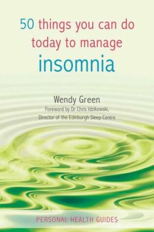 Cover of 50 Things You Can Do Today to Manage Insomnia