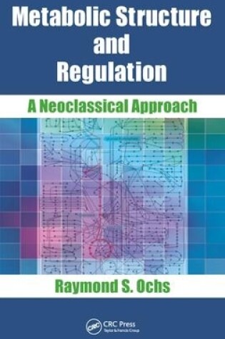 Cover of Metabolic Structure and Regulation