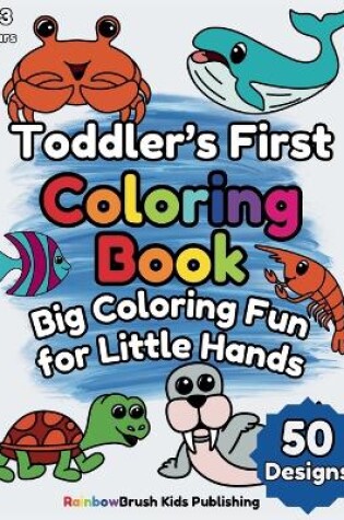 Cover of Toddler's First Coloring Book