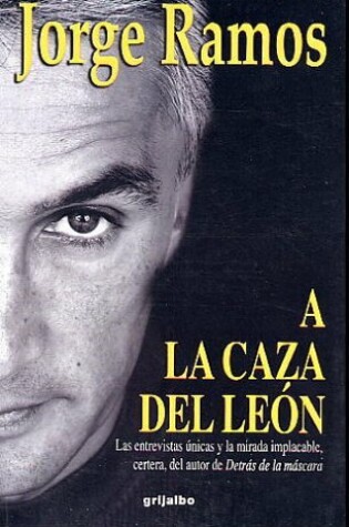 Cover of A la Caza del Leon