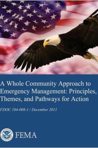 Cover of A Whole Community Approach to Emergency Management