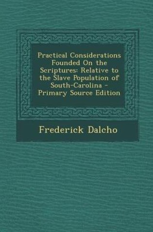 Cover of Practical Considerations Founded on the Scriptures