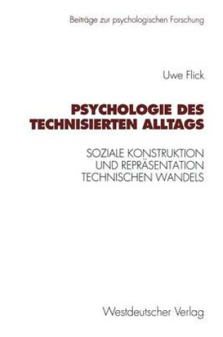 Cover of Psychologie des technisierten Alltags