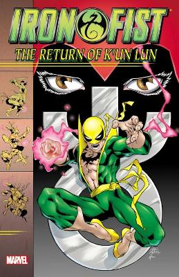 Book cover for Iron Fist: The Return Of K'un Lun