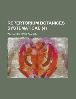 Book cover for Repertorium Botanices Systematicae (4 )