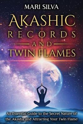 Book cover for Akashic Records and Twin Flames