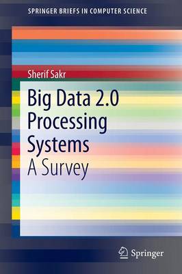 Book cover for Big Data 2.0 Processing Systems