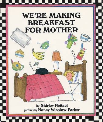 Book cover for We're Making Breakfast for Mother