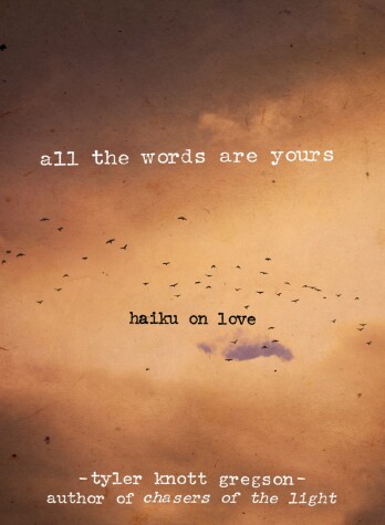 Cover of All the Words Are Yours
