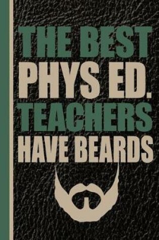 Cover of The Best Phys Ed. Teachers Have Beards