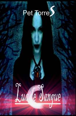 Book cover for Lua de Sangue