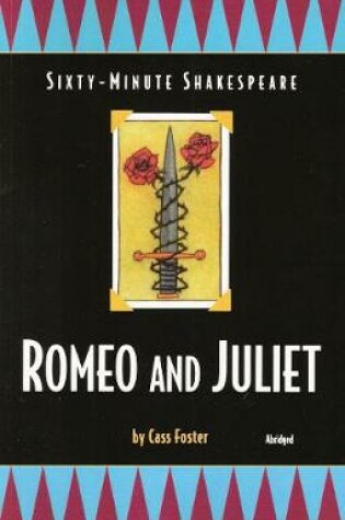 Cover of The Sixty-Minute Shakespeare--Romeo and Juliet