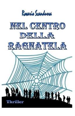 Book cover for Nel Centro della Ragnatela