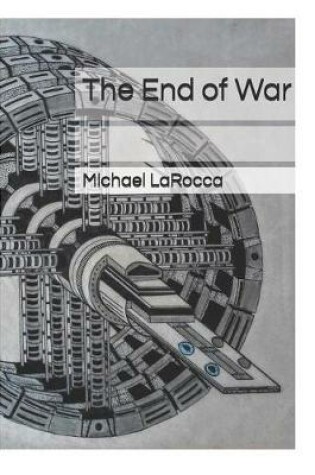 Cover of The End of War