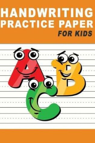 Cover of Handwriting Practice Paper for Kids