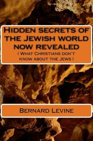 Cover of Hidden secrets of the Jewish world now revealed